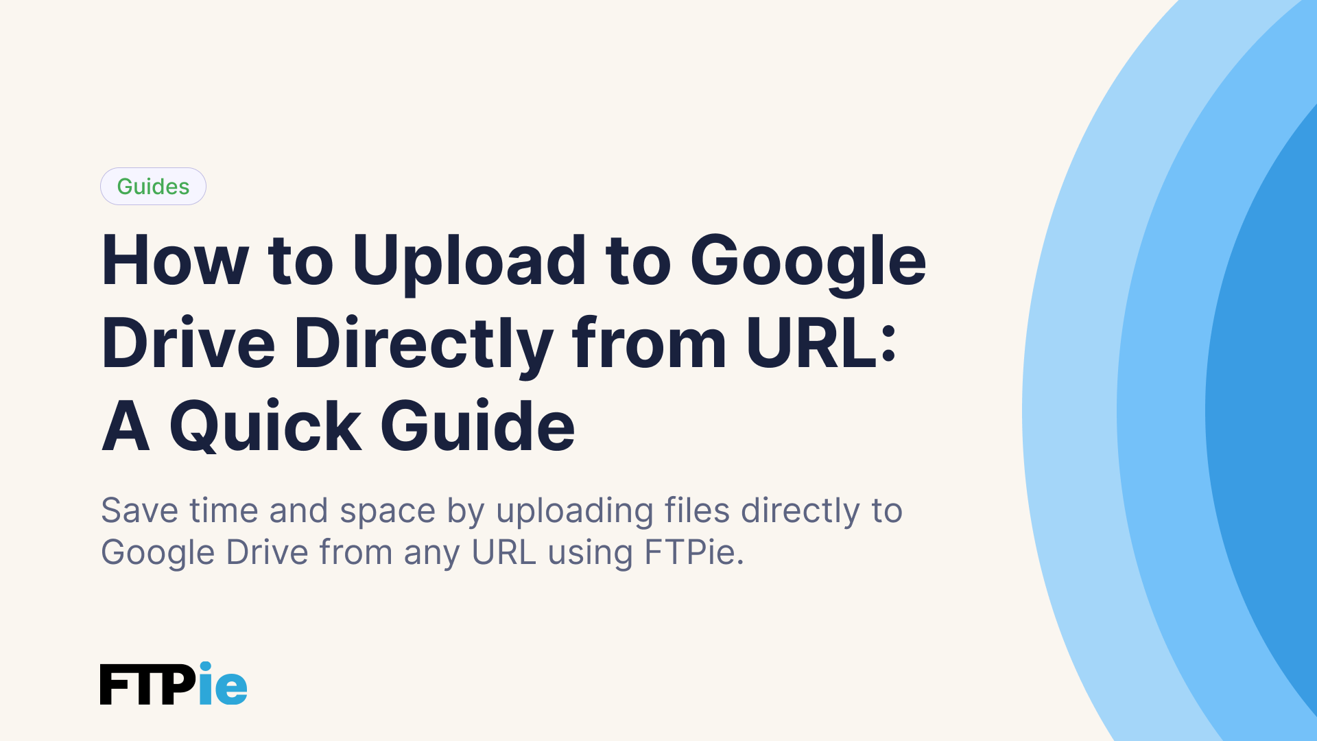 How to Upload Files to Google Drive & Other Cloud Services from URL ...